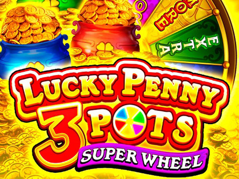 Lucky Penny 3 Pots: Super Wheel