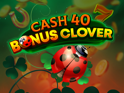 Cash 40 Bonus Clover