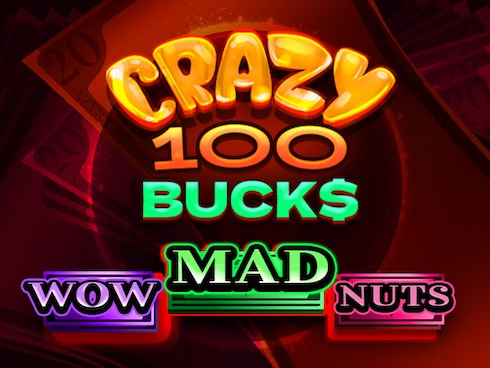 Crazy 100 Bucks