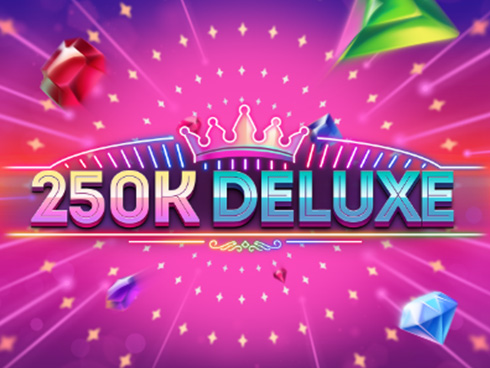250k Deluxe