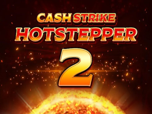 Cash Strike Hotstepper 2
