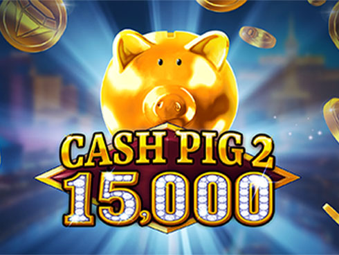 Cash Pig 2 15,000