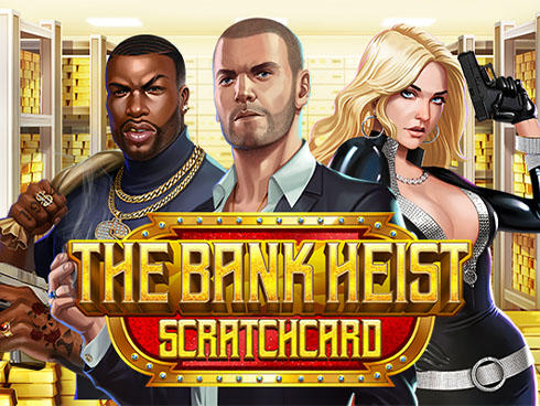 The Bank Heist ScratchCard
