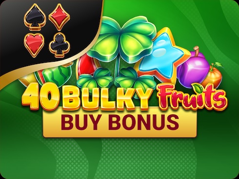40 Bulky Fruits Buy Bonus