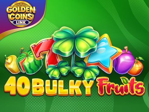 40 Bulky Fruits Golden Coins Link
