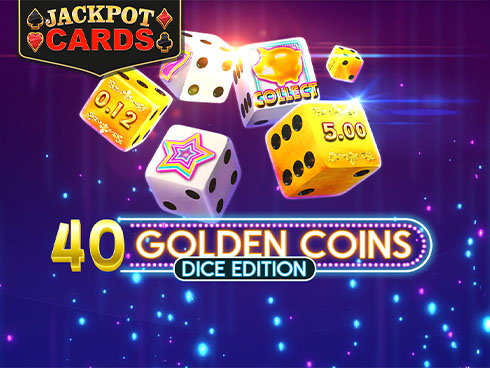 40 Golden Coins Dice Edition