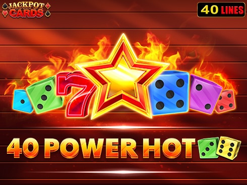 40 Power Hot Dice