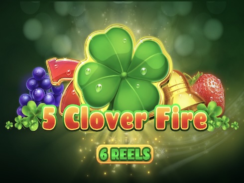 5 Clover Fire 6 Reels