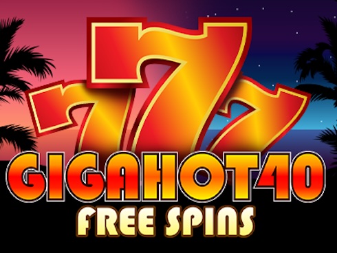 Giga Hot 40 Free Spins
