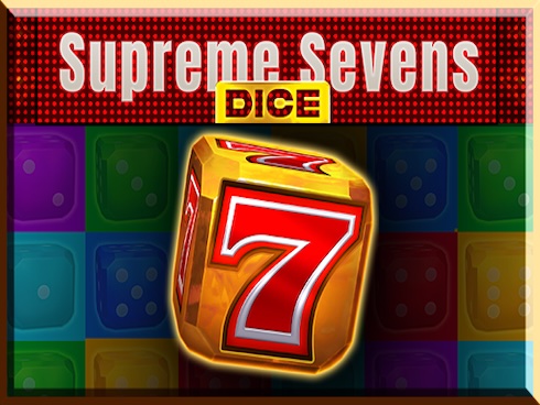 Supreme Sevens Dice