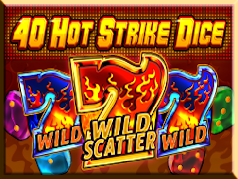 40 Hot Strike Dice 