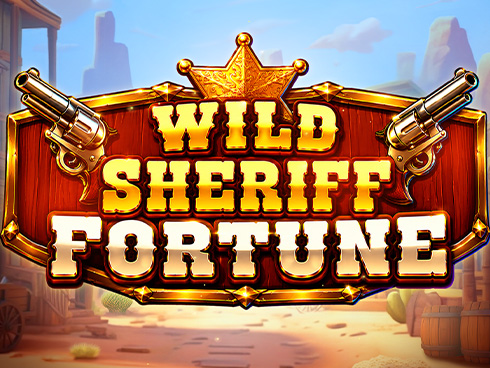 Wild Sheriff Fortune
