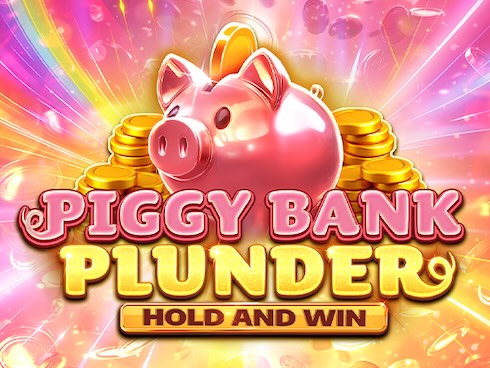 Piggy Bank Plunder Hold and Win