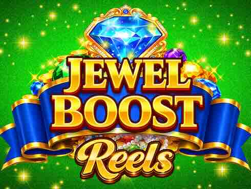 Jewel Boost Reels