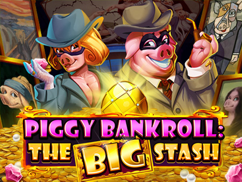 Piggy Bankroll: The Big Stash
