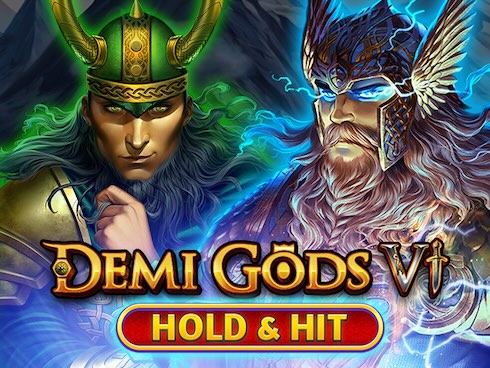 Demi Gods VI - Hold and Hit