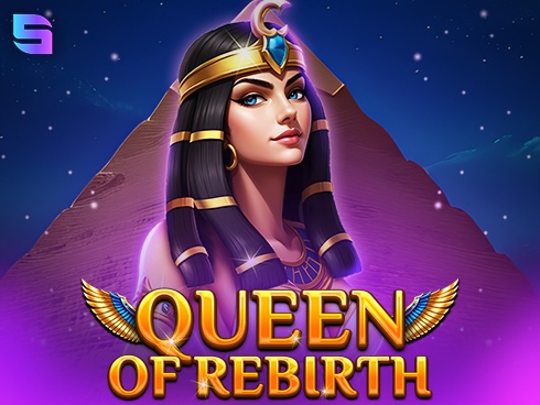 Queen Of Rebirth